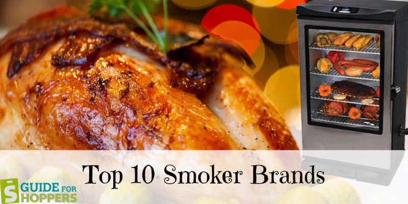 10 Best Smoker Brands